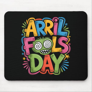 Happy April Fools Day Joke Funny Silly Mouse Mat