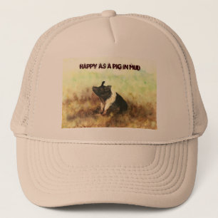 "Happy as a Pig in Mud" - Men's Trucker Hat