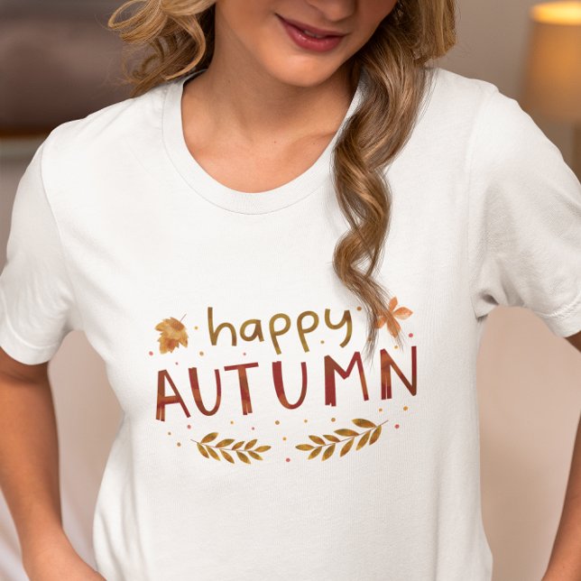 Happy Autumn ,Fall Vibes T-Shirt (Creator Uploaded)