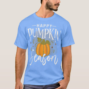 Happy Autumn Pumpkin Spice Season Pumpkin Patch Vi T-Shirt