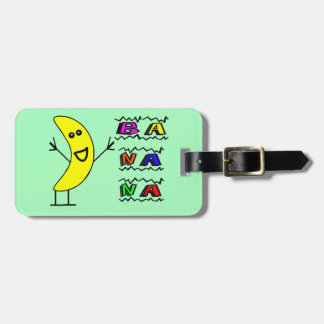 Happy Banana Luggage Tag