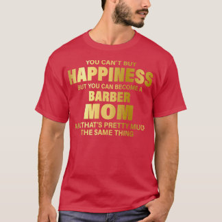 happy BARBERproud BARBERcute gift T-Shirt