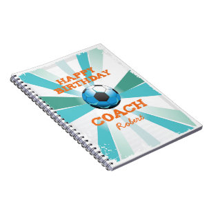 Happy Bday Soccer Coach Orange/Teal/Blue Starburst Notebook