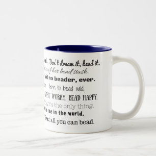 Happy Beader Mug, All the Best Bead Sayings Two-Tone Coffee Mug