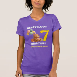 HAPPY BEARTHDAY 7th Birthday Mum Teddy Bear T-Shirt