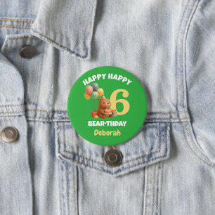 Happy BEARthday Custom Teddy Bear 6th Birthday 7.5 Cm Round Badge