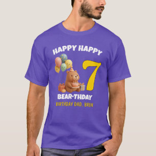 HAPPY BEARTHDAY Teddy Bear 7th Birthday Dad T-Shirt
