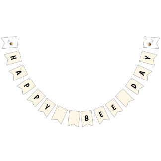 Happy Bee day Birthday Bunting