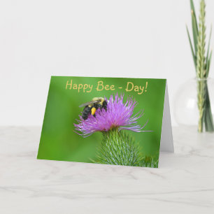 Happy Bee-Day Card