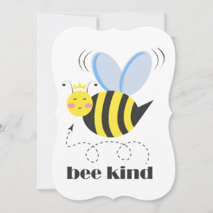 Happy bee princess with crown and slogan Bee Kind Card