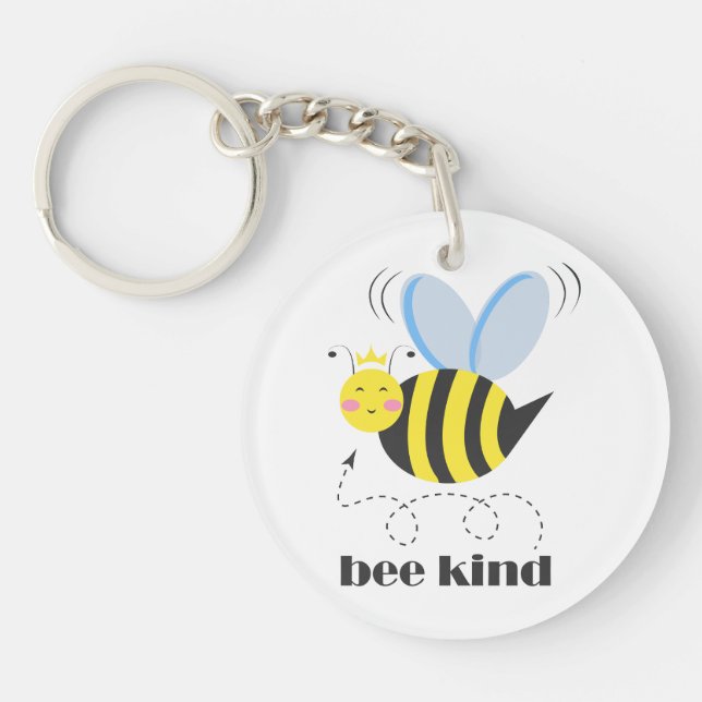 Happy bee princess with crown and slogan Bee Kind Key Ring (Front)