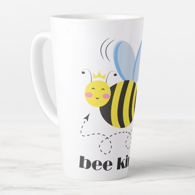 Happy bee princess with crown and slogan Bee Kind Latte Mug (Left Angle)