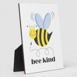 Happy bee princess with crown and slogan Bee Kind Plaque