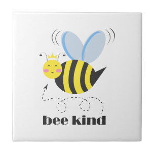 Happy bee princess with crown and slogan Bee Kind Tile