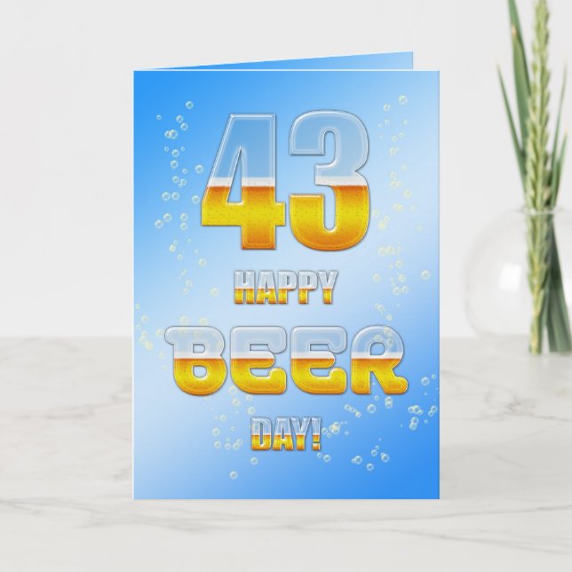 Happy Beer day 43rd birthday card (Front)