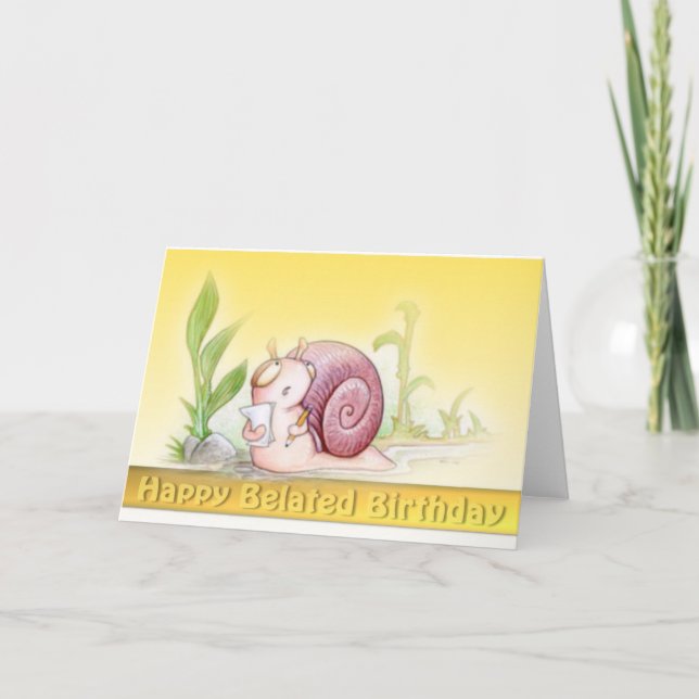 Happy Belated Birthday Card (Front)