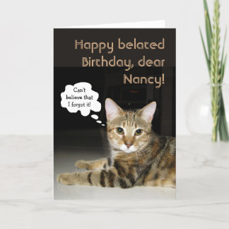 Happy Belated Birthday (customisable) Card