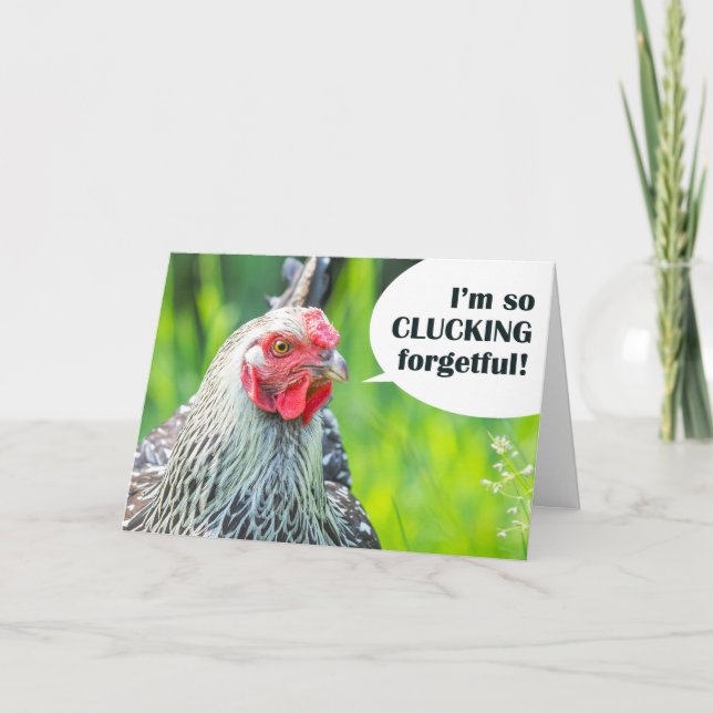 Happy Belated Birthday For AnyoneChicken Humour Holiday Card (Front)