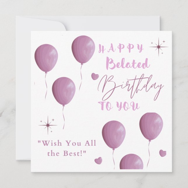 HAPPY Belated Birthday TO YOU  Announcement (Front)