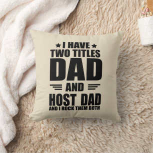 Happy best fathers day gift ideas good host dad cushion