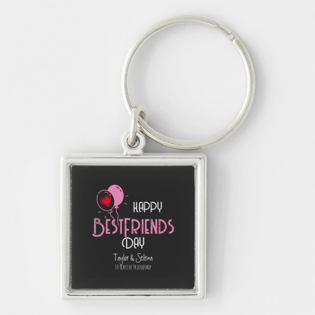 Happy Best Friends Day with Heart Balloons & Names Key Ring (Front)