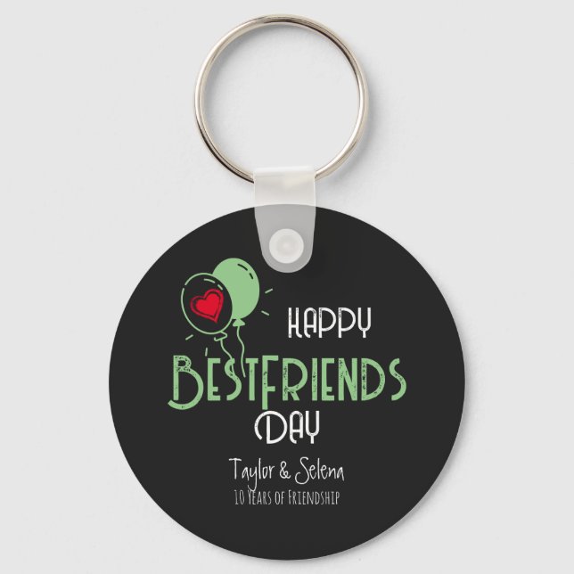 Happy Best Friends Day with Heart Balloons & Names Key Ring (Front)