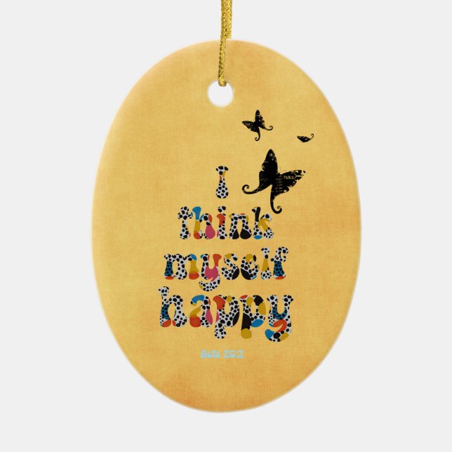 Happy Bible Verse Scripture Quote Ceramic Tree Decoration (Front)