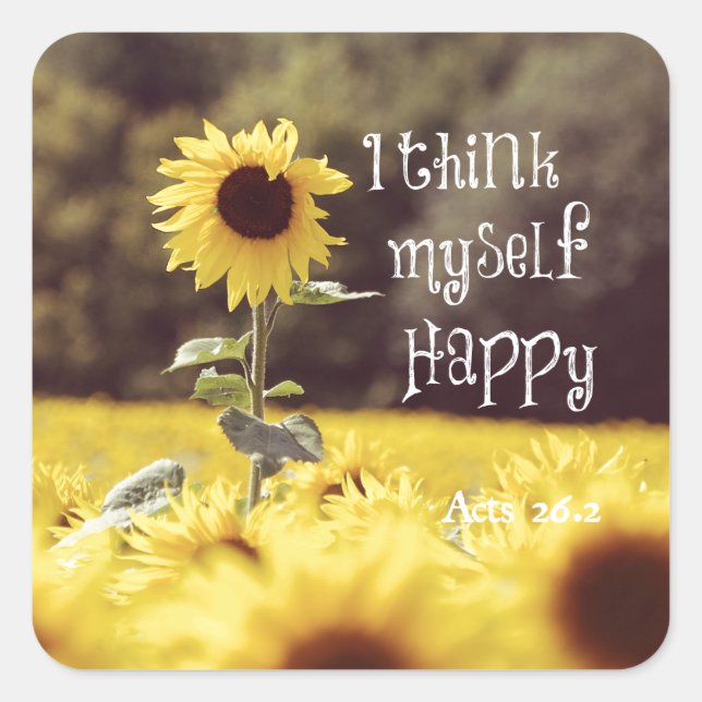 Happy Bible Verse with Sunflowers Square Sticker (Front)