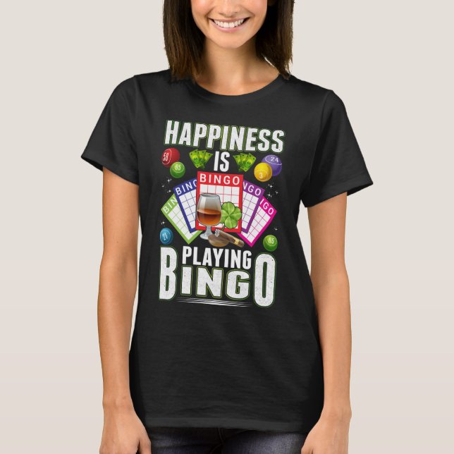 Happy Bingo Player Men Women Funny Bingo T-Shirt (Front)