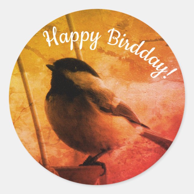 Happy Birdday Birthday Cute Black Capped Chickadee Classic Round Sticker (Front)
