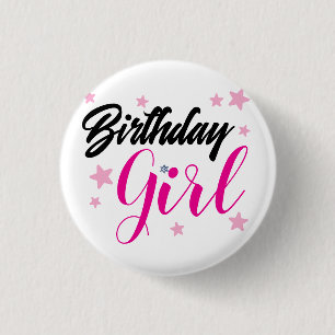 Happy Birtday- Birthday Girl- Birthday Pin
