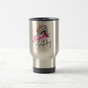 Happy Birth Day Stylish Travel Mug