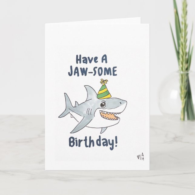 Happy Birthda Have a Jawsome Birthday - Shark Card (Front)
