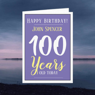 Happy Birthday 100 Years Old Card