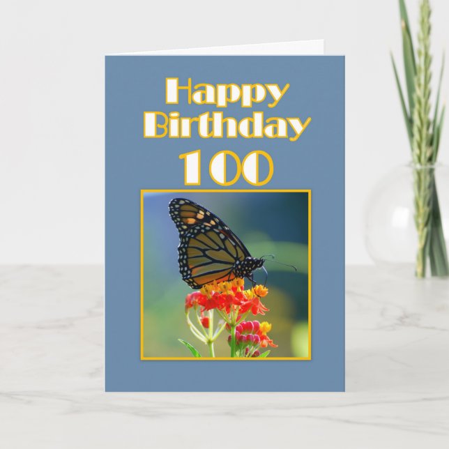 Happy Birthday 100th -  Monarch Butterfly Card (Front)
