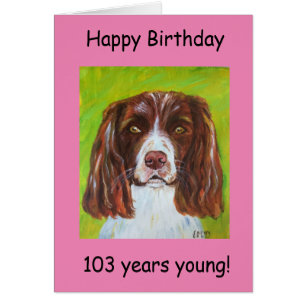 Happy Birthday 103 years young