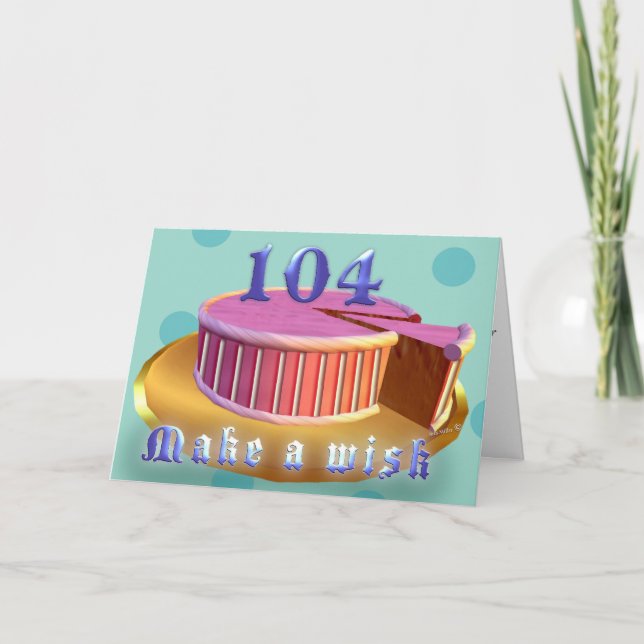 Happy Birthday 104 Pink Cake stripes Birthday Card (Front)