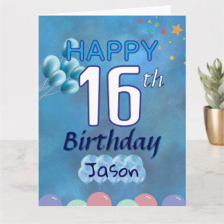 Happy Birthday 16th Teenager Boy   Card
