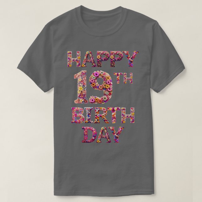 Happy Birthday 19th T-Shirt (Design Front)