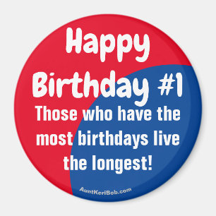 Happy Birthday #1 Refrigerator Magnet