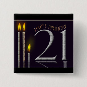 Happy Birthday 21! 15 Cm Square Badge
