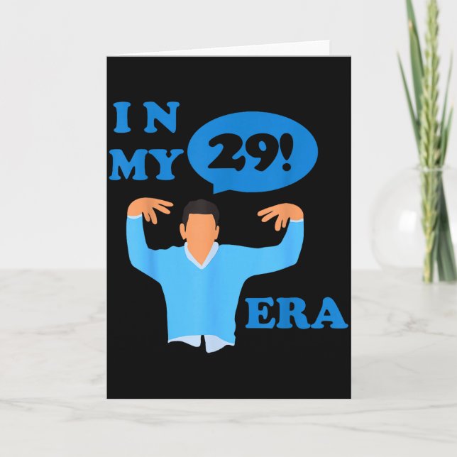 Happy Birthday 29th Twenty Nine New Girl In My 29  Card (Front)