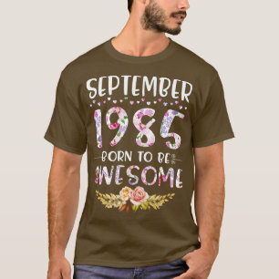 Happy Birthday 35 Years old to me you nana mummy d T-Shirt