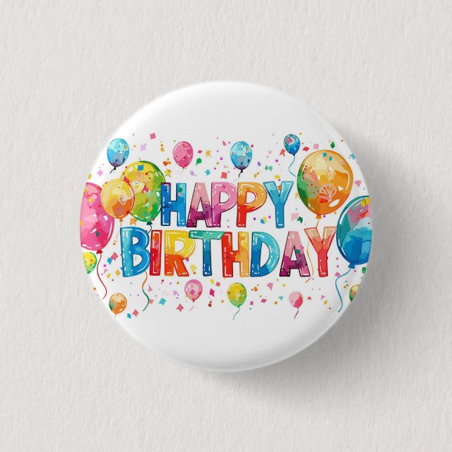 Happy Birthday 3 Cm Round Badge (Front)