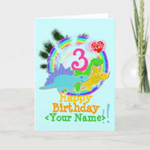 Happy Birthday 3 Years, Your Name Dino Card