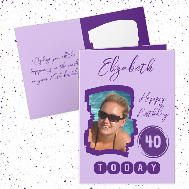 Happy birthday 40 today add photo purple card (Creator Uploaded)