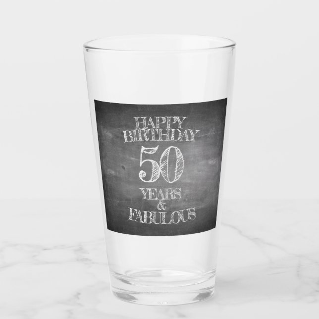 Happy Birthday - 50 Years & Fabulous Glass (Front)