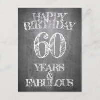 Happy Birthday - 60 Years & Fabulous in chalkboar