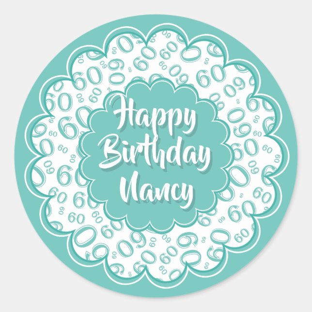 Happy Birthday 60th Number Pattern Teal and White Classic Round Sticker (Front)