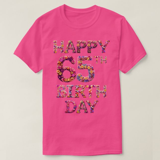 Happy Birthday 65th T-Shirt (Design Front)